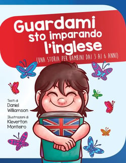 Guardami sto imparando l'inglese: Una storia per bambini dai 3 ai 6 anni - Look at me I'm Learning, #15