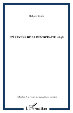 Un revers de la démocratie, 1848