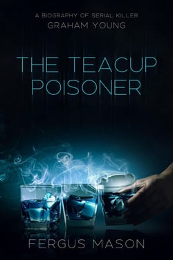 The Teacup Poisoner - Murder and Mayhem, #4