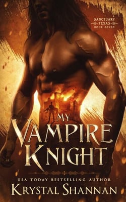 My Vampire Knight - Sanctuary, Texas, #7