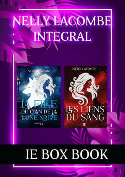 Book Box  Ie Editions : Nelly Lacombe Intégral : une romantasy entre vampire et loups-garous entre passion et désir.