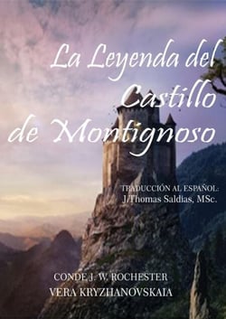 La Leyenda del Castillo de Montignoso - Conde J.W. Rochester
