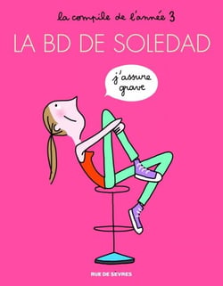 La BD de Soledad - La compile de l'année 3