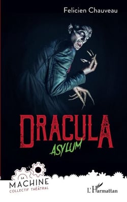 Dracula - Asylum