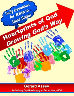 Heartprints of God   Growing God’s Way   Daily Devotions for Kids to Shine Bright