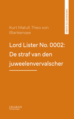 Lord Lister No. 0002: De straf van den juweelenvervalscher