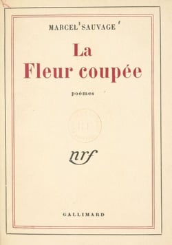 La fleur coupée