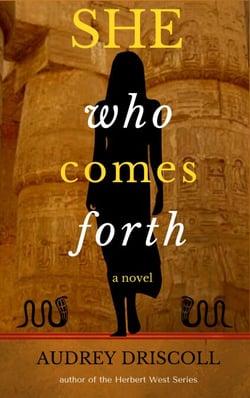 She Who Comes Forth