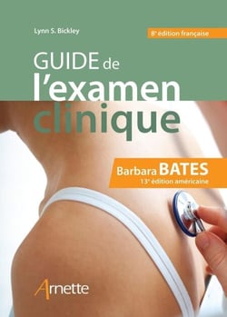 Guide de l'examen clinique - (8e édition française / 13e édition américaine)