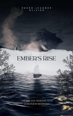 EMBER’S RISE