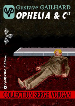 Ophélia &amp; Cie