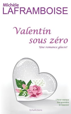 Valentin sous zéro