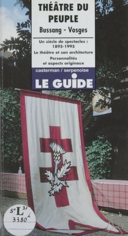 Théâtre du peuple - Bussang - Vosges