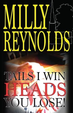 Tails I Win, Heads You Lose - The Mike Malone Mysteries, #5