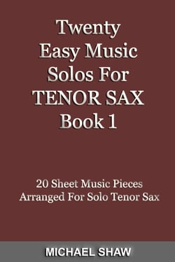 Twenty Easy Music Solos For Tenor Sax Book 1 - Woodwind Solo's Sheet Music, #13