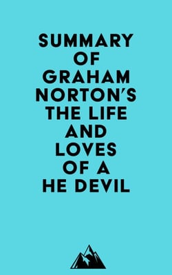 Summary of Graham Norton's The Life and Loves of a He Devil