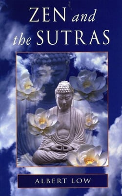 Zen and the Sutras