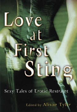 Love at First Sting - Sexy Tales of Erotic Restraint