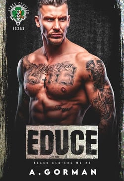 Educe - Black Clovers MC, #2