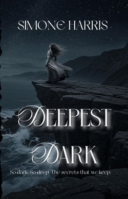 Deepest Dark - So dark, so deep; The secrets that we keep.