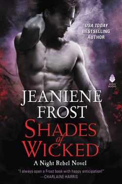 Shades of Wicked - A Night Rebel Novel