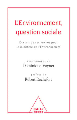 L' Environnement, question sociale - Dix ans de recherche pour le ministère de l’Environnement