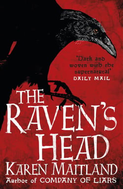 The Raven's Head - A gothic tale of secrets and alchemy in the Dark Ages