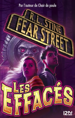 Fear Street - tome 4 Les effacés