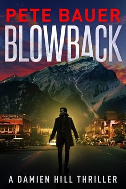 Blowback (Damien Hill Thriller Book 3) - Damien Hill Thriller, #3