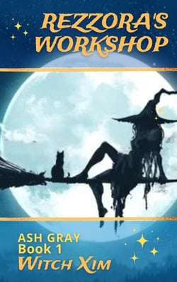 Rezzora's Workshop - Witch Xim, #1