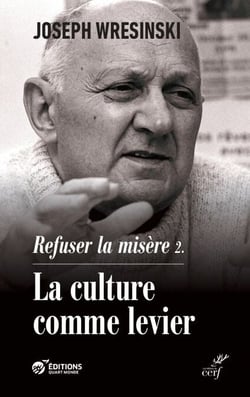 Refuser la misère - La culture comme levier