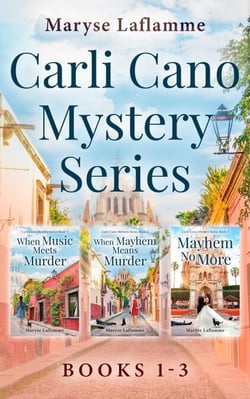 The Carli Cano Mystery Series Box Set: Books 1–3