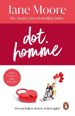 Dot Homme - the perfect upbeat and unputdownable romantic comedy to settle down with…