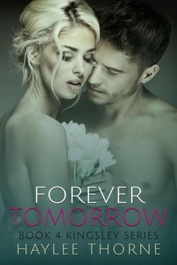 Forever Tomorrow - Kingsley series, #4