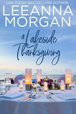 A Lakeside Thanksgiving: A Sweet Small Town Romance - Return to Sapphire Bay, #3