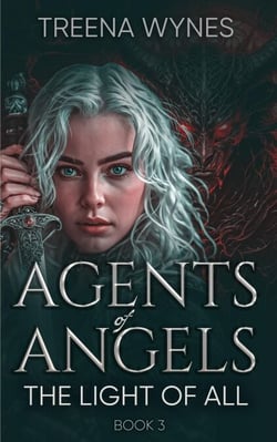 Light Of All - Agents of Angels, #3