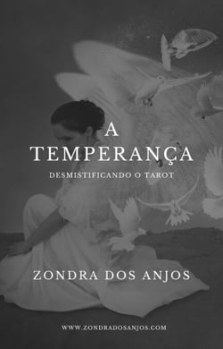 Desmistificando o Tarot - A Temperança - Desmistificando o Tarot - Os 22 Arcanos Maiores., #14