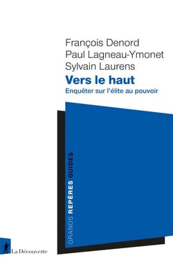 Vers le haut - Enquêter sur l'élite au pouvoir