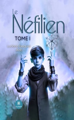 Le Néfilien - Tome 1