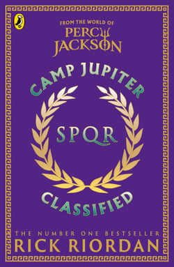 Camp Jupiter Classified - A Probatio's Journal