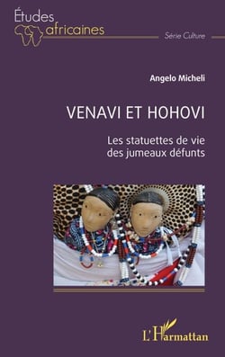 Venavi et Hohovi - Les statuettes de vie des jumeaux défunts