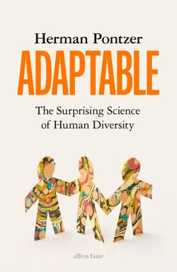 Adaptable - The Surprising Science of Human Diversity