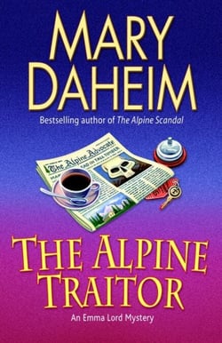 The Alpine Traitor - An Emma Lord Mystery