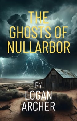 The Ghosts of Nullarbor - The Outback Enigma, #2