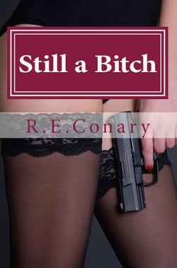Still a Bitch - Rachel Cord Confidential Investigations, #2