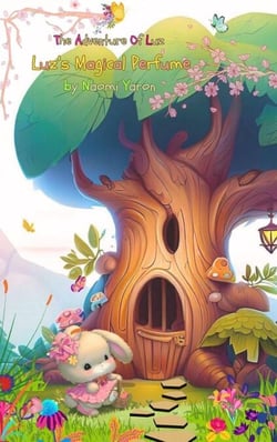 Luz’s Magical Perfume - The Adventure of Luz, #1