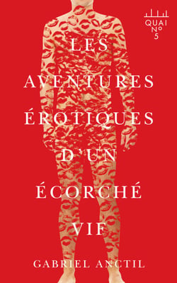 Les aventures érotiques d’un écorché vif