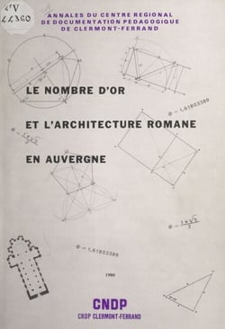 Le nombre d'or et l'architecture romane en Auvergne