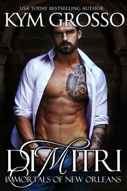Dimitri (Immortals of New Orleans, Book 6) - Immortals of New Orleans, #6
