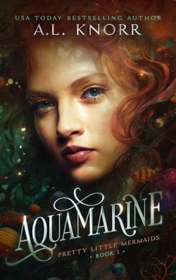 Aquamarine - Pretty Little Mermaids, #1